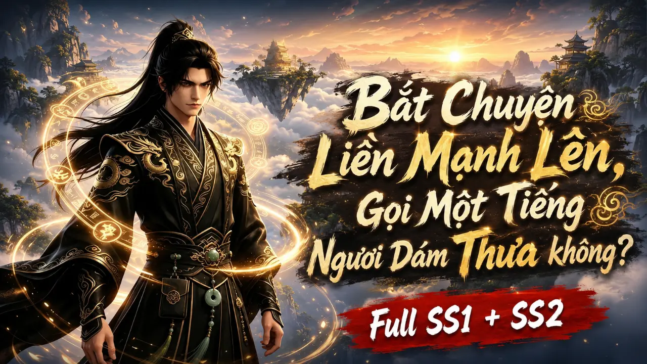 Bắt Chuyện Liền Mạnh Lên, Gọi Một Tiếng Ngươi Dám Thưa không?